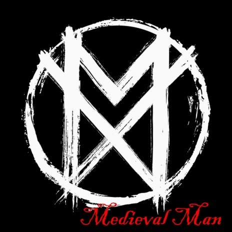 Medieval Man | Boomplay Music