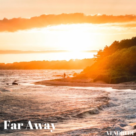 Far Away (Radio Edit)