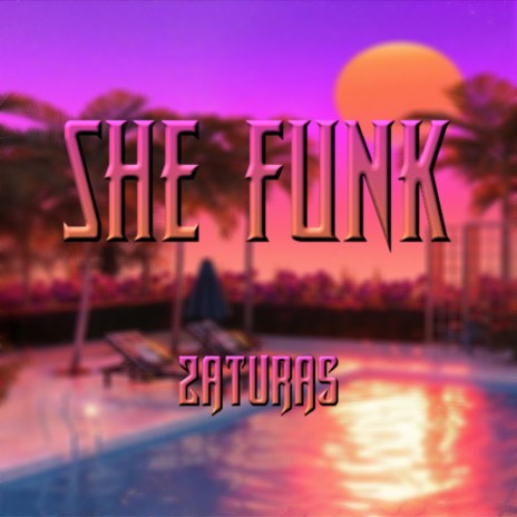 SHE FUNK | Boomplay Music