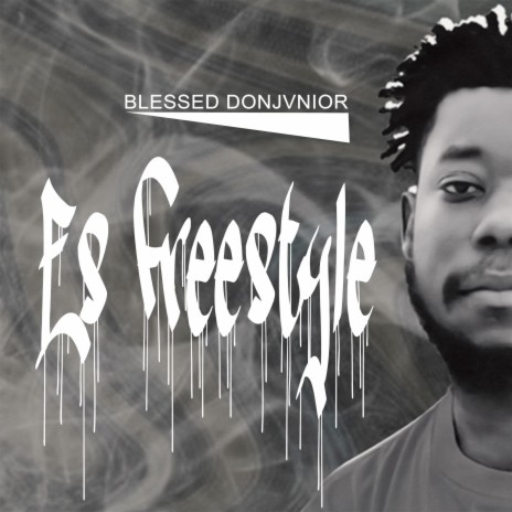 Es Freestyle | Boomplay Music