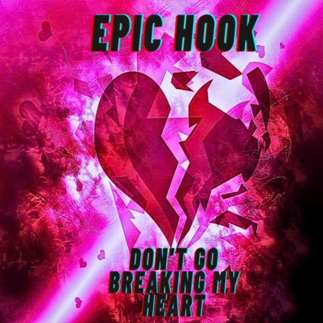 don't go breaking my heart (cover Version) | Boomplay Music