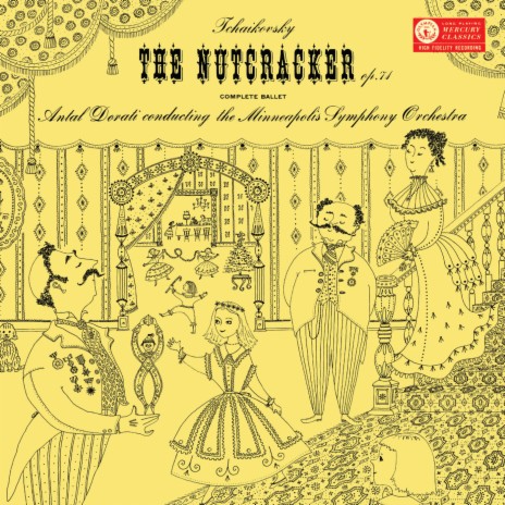 Tchaikovsky: The Nutcracker, Op. 71, TH 14, Act I: No. 3, Children's Gallop and Dance of the Parents ft. Antal Doráti | Boomplay Music