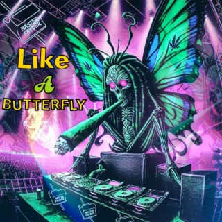 Like A Butterfly