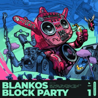 Blankos Block Party, Vol. 1 (Original Video Game Soundtrack)