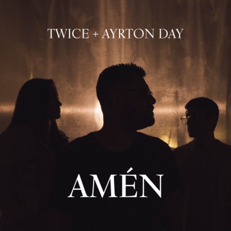 Amén ft. Ayrton Day | Boomplay Music