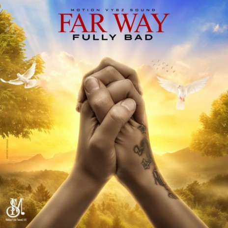 Far Way ft. Dj Slow Motion | Boomplay Music