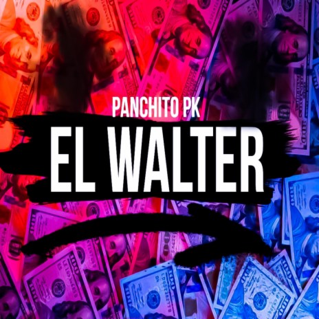 EL WALTER | Boomplay Music