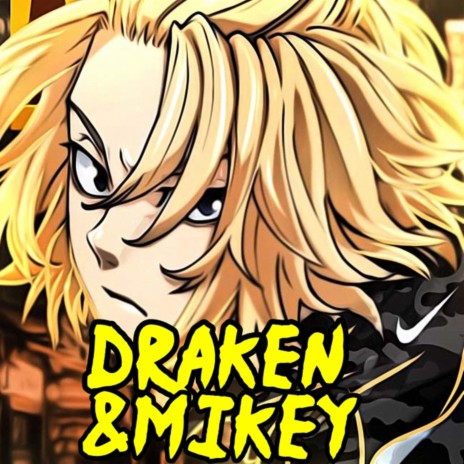 Draken e Mikey