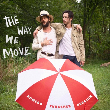 The Way We Move (Romero Thrasher Version) | Boomplay Music