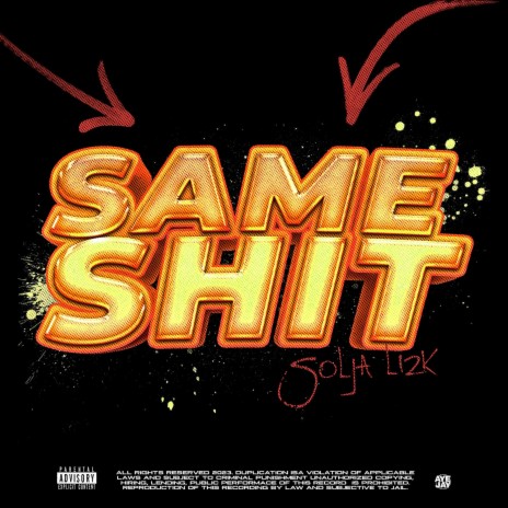 Same Shit. | Boomplay Music