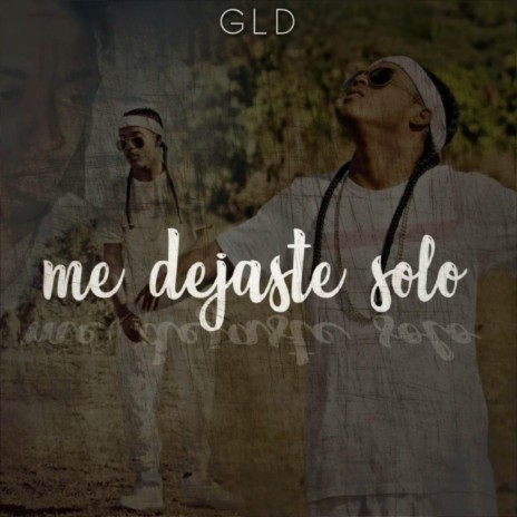 Me Dejaste Solo | Boomplay Music