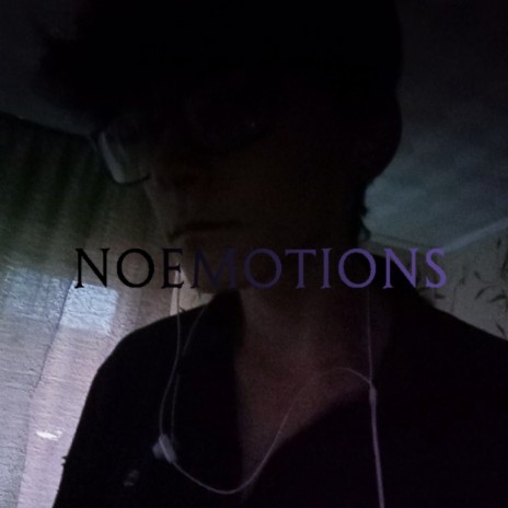 Noemotions | Boomplay Music