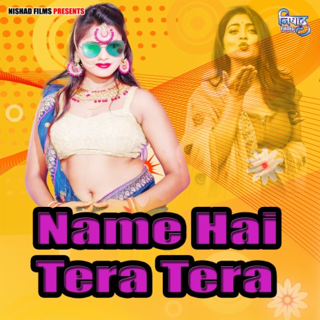 Name Hai Tera Tera | Boomplay Music