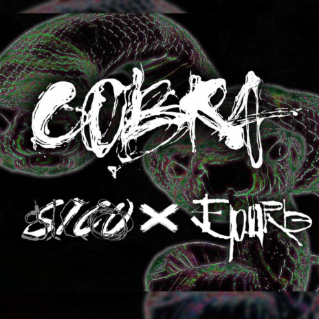 SICO X EPURE - COBRA | Boomplay Music