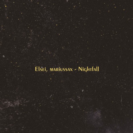 Nightfall ft. mariussax | Boomplay Music