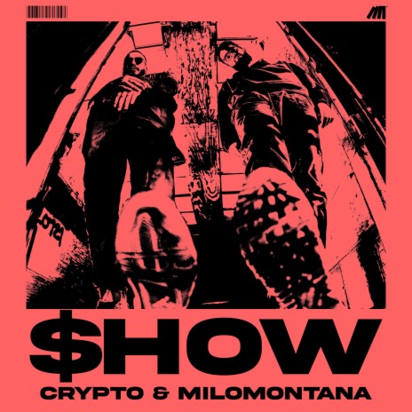 SHOW ft. MiloMontana | Boomplay Music