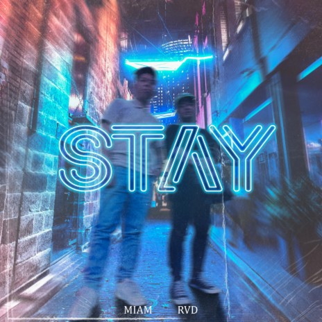 Stay ft. RVD | Boomplay Music