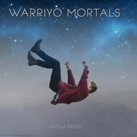 Warriyo Mortals | Boomplay Music