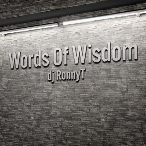 Words Of Wisdom | Boomplay Music