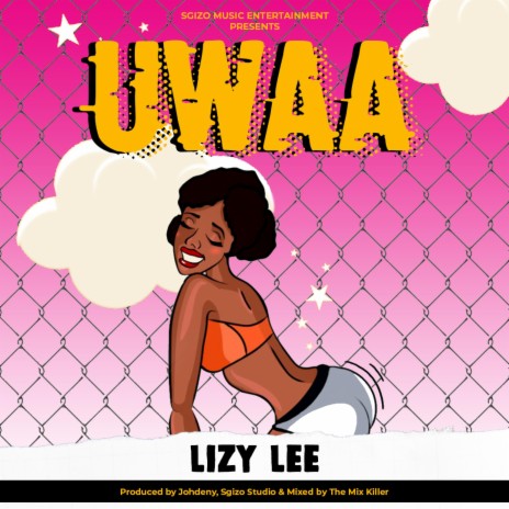 Uwaa 🅴 | Boomplay Music