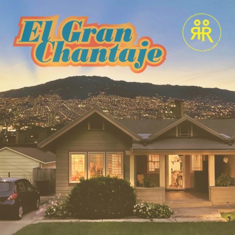El Gran Chantaje | Boomplay Music