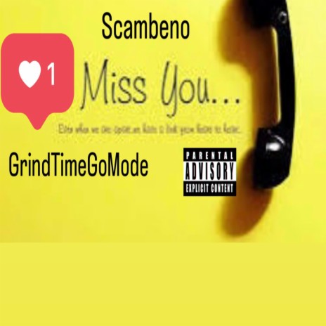 Missing You (Radio Edit) ft. Scambeno | Boomplay Music