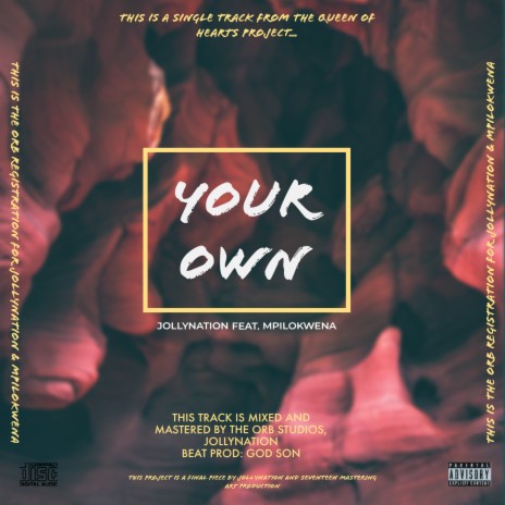 YOUR OWN ft. Mpilokwena | Boomplay Music