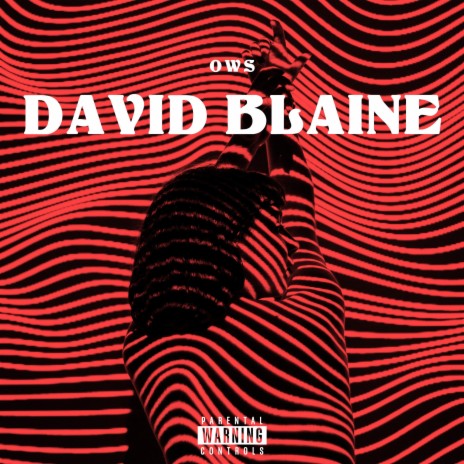 DAVID BLAINE | Boomplay Music