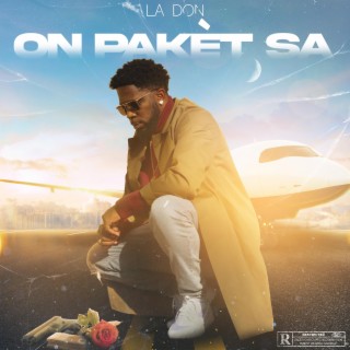 THE (AN PAKET SA) lyrics | Boomplay Music