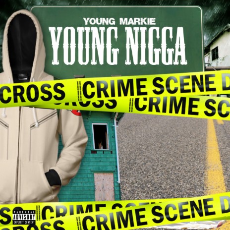 Young Nigga | Boomplay Music