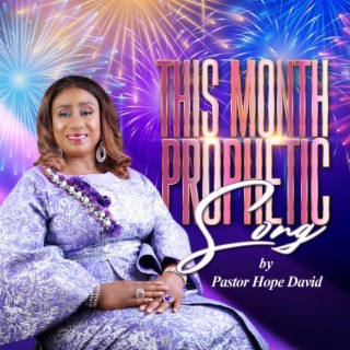 This Month (Birthday Prophetic Song)