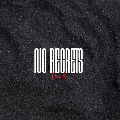 No Regrets (Radio Edit)