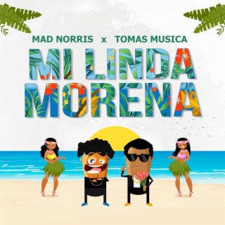 Mi Linda Morena ft. Tomas Musica lyrics | Boomplay Music