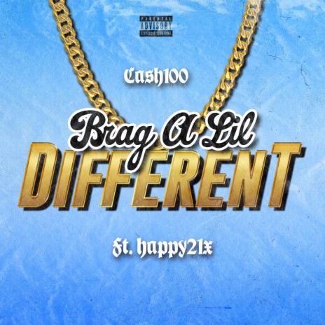 Brag A Lil Different ft. Happy21x | Boomplay Music