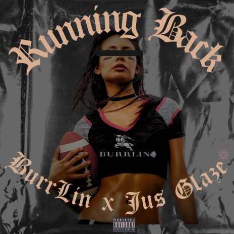 Running Back ft. Jus Glaze | Boomplay Music