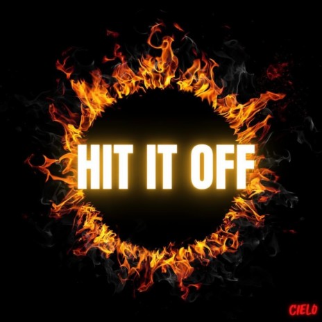 Hit it off | Boomplay Music