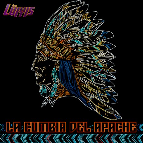 La Cumbia del Apache | Boomplay Music