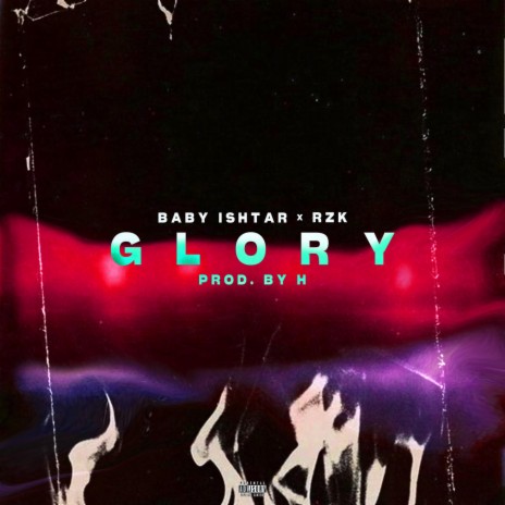 Glory ft. MF RZK