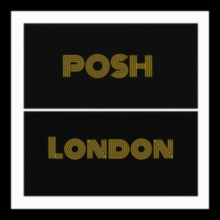 Posh London