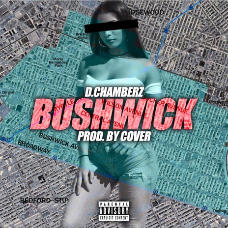 Bushwick | Boomplay Music