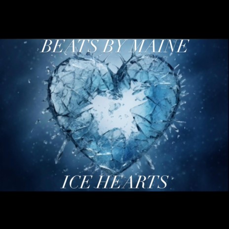 ICE HEARTS | Boomplay Music