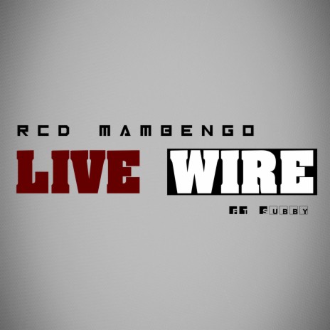 Live Wire ft. Subby