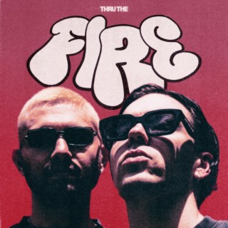 Thru The Fire lyrics | Boomplay Music
