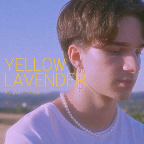 Yellow Lavender | Boomplay Music