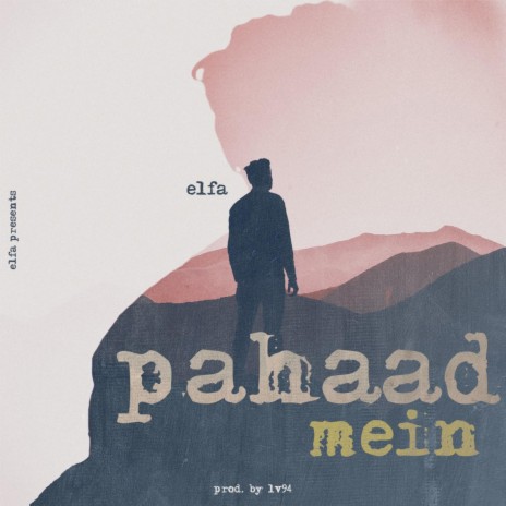 Pahaad Mein | Boomplay Music