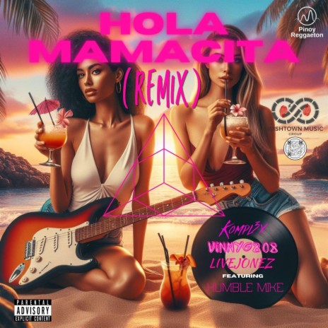 Hola Mamacita (Remix) ft. Livejonez, Kompl3x808 & Humble Mike | Boomplay Music