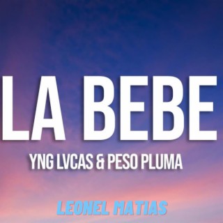 la bebe