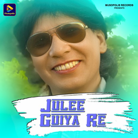 Julee Guiya Re | Boomplay Music