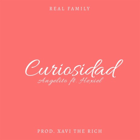 Curiosidad (feat. Hexiel) | Boomplay Music