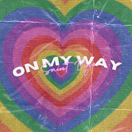 On My Way | Boomplay Music